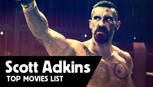 scott adkins top movies