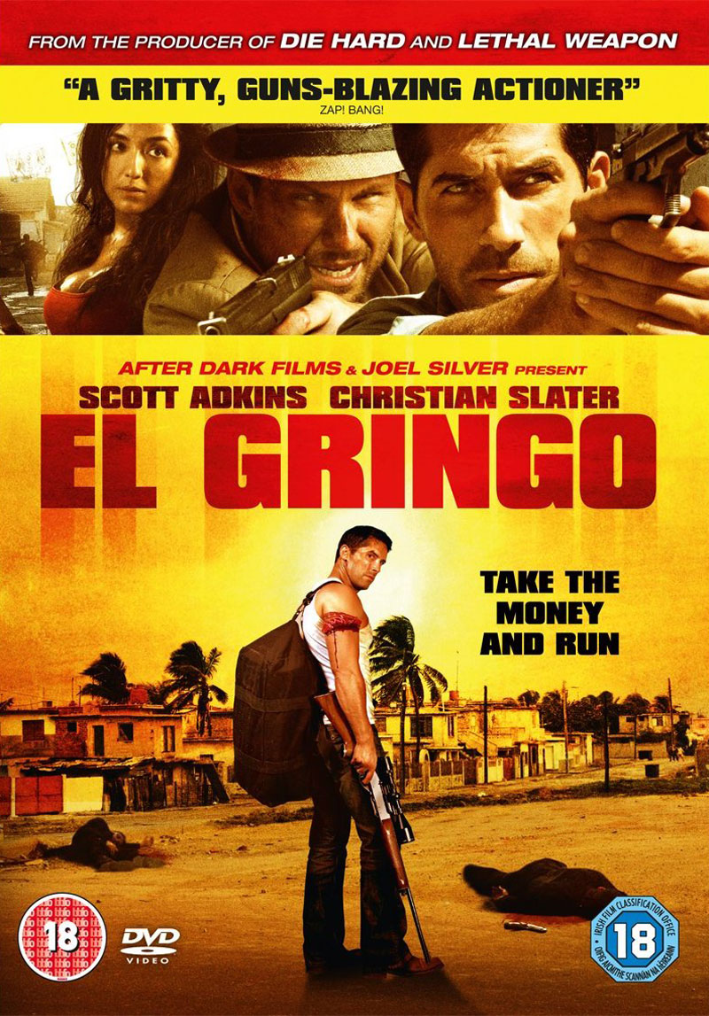 El Gringo with Scott Adkins