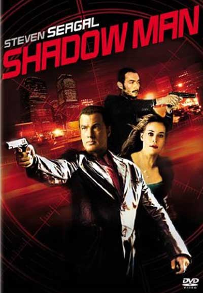 Shadowman with Steven Seagal