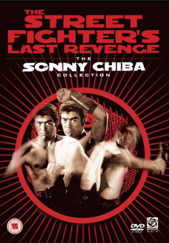 The Street Fighter’s Last Revenge – with Sonny Chiba